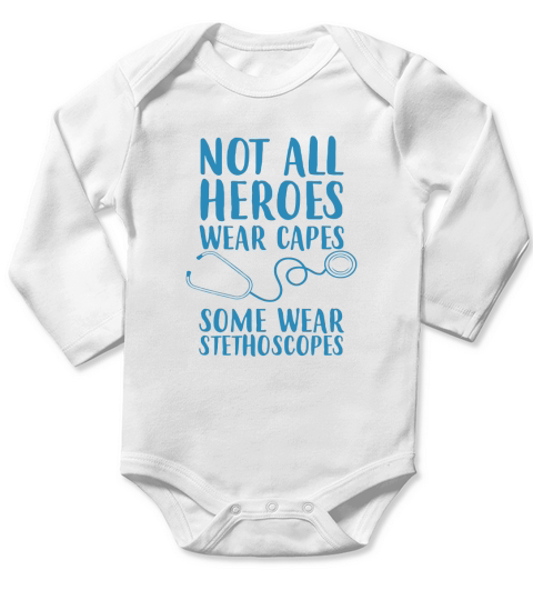 Not All Heroes Wear Capes Long Sleeve Baby One-Piece
