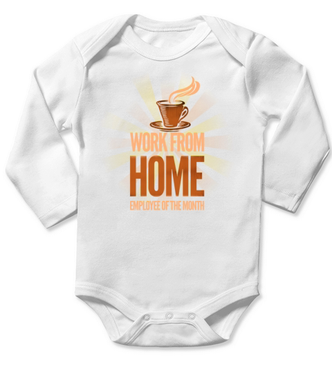 Work from home employee of the month Long Sleeve Baby One-Piece
