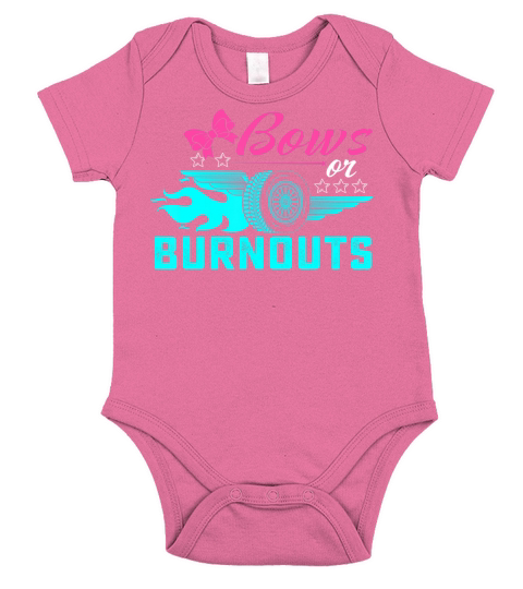 Bows or Burnouts Gender Reveal party Idea for mom or dad tee T-Shirt Short Sleeve Baby One-Piece