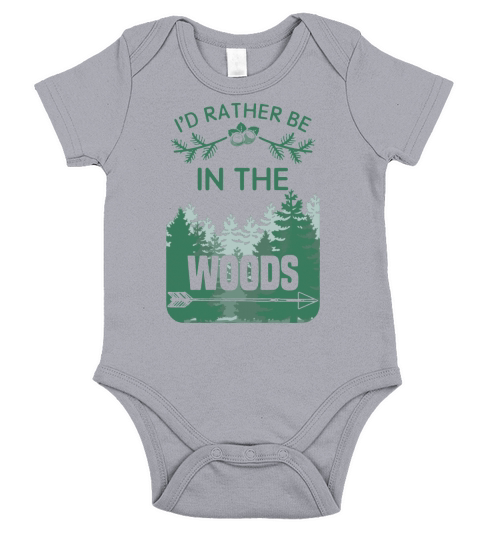 Id rather be in the woods T-Shirt Short Sleeve Baby One-Piece