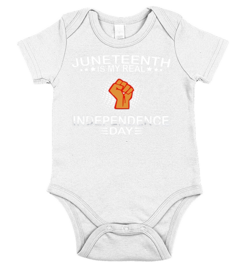 Juneteenth Is My Real Independence Day Short Sleeve Baby One-Piece