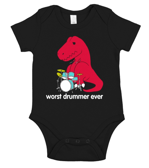 T Rex Worst Drummer Ever Funny T Rex T Shirt Short Sleeve Baby One-Piece