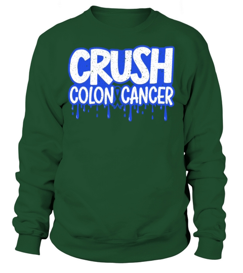 Crush Colon Cancer Awareness World Cancer Day Sweatshirt Unisex