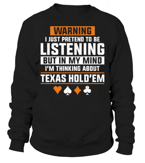 Poker Cards Vintage Warning I Just Sweatshirt Unisex