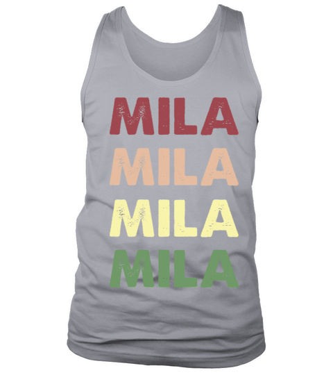 Mila Shirt - Funny Vintage Personalized Mila Tank Top Unisex