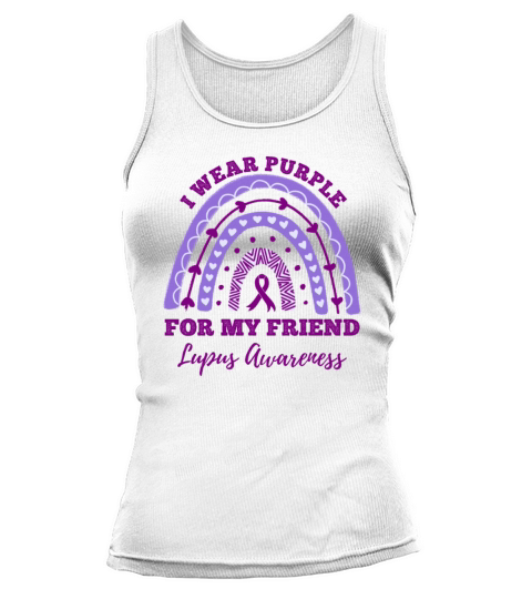 I Wear Purple For My Friend Lupus Awareness Tank top Woman