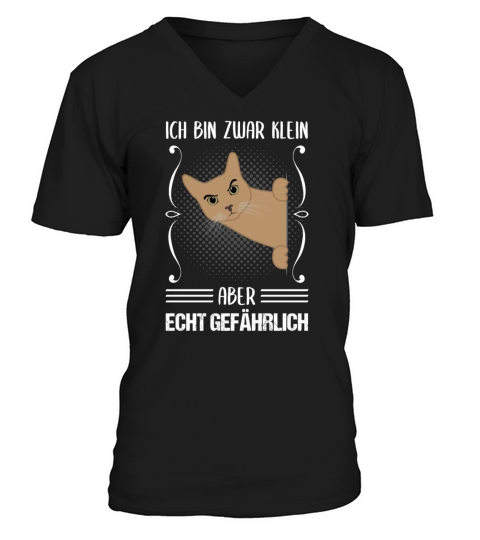 Cat Small But Dangerous Funny Quote Gift V-Neck T-shirt