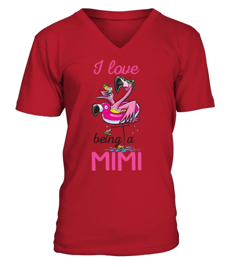 I Love Being A Mimi Summer Vacation Flamingo Lady V-Neck T-shirt
