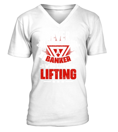 Never Underestimate Banker Gym Workout Fitness Wei V-Neck T-shirt