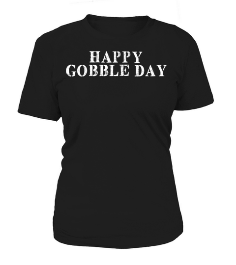 Best Friend Funny - Happy Gobble Day Women's T-Shirt