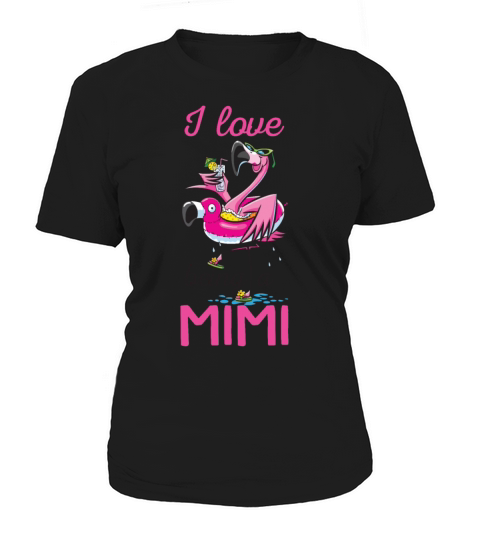 I Love Being A Mimi Summer Vacation Flamingo Lady Women's T-Shirt