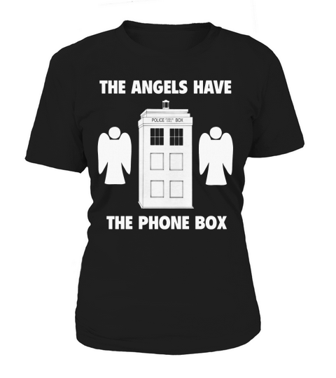 The angels have the phone box Women's T-Shirt