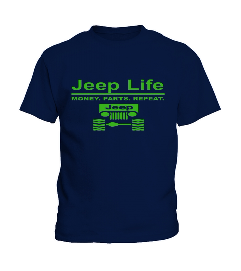 Jeep Life  Money Parts RepeatT shirt Kids T-Shirt