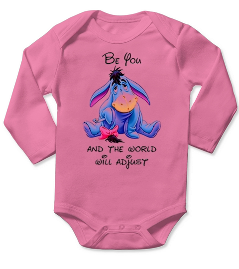 Eeyore be you and the world will adjust shirt Long Sleeve Baby One-Piece