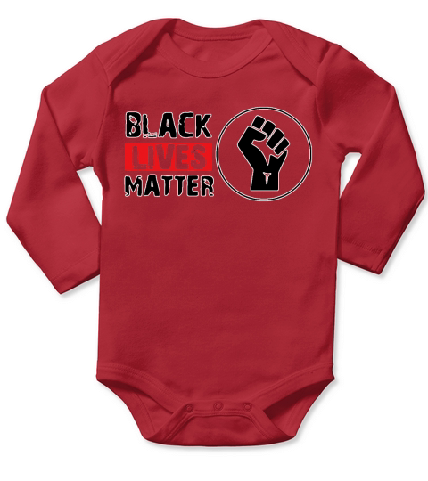George Floyd Proud Black Lives Matter End Racism shirth Long Sleeve Baby One-Piece