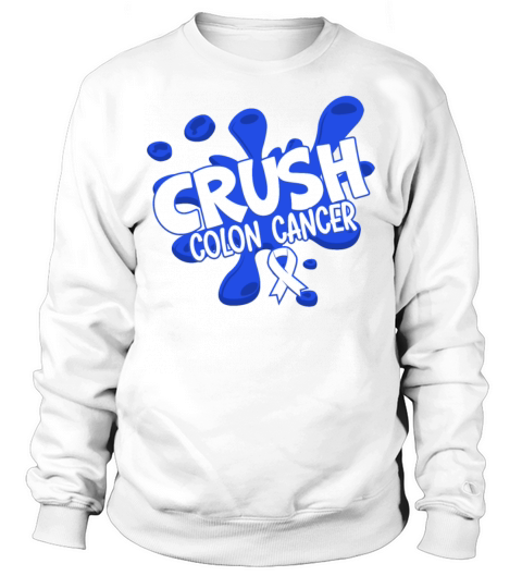 Crush Colon Cancer Awareness World Cancer Day Sweatshirt Unisex