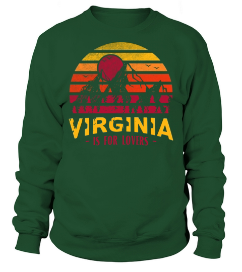 VIRGINIA Is For Lovers States 2020 Sweatshirt Unisex