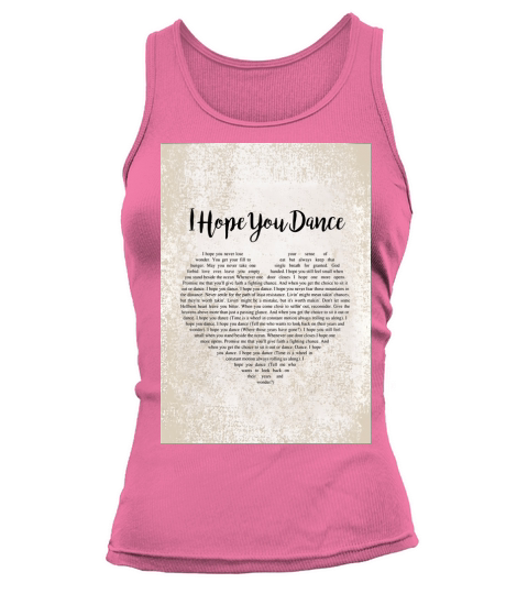 i  hope you dance Tank top Woman
