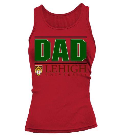 Lehigh University Proud Dad Parents Day 2020 Tank top Woman
