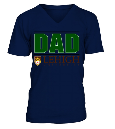 Lehigh University Proud Dad Parents Day 2020 V-Neck T-shirt