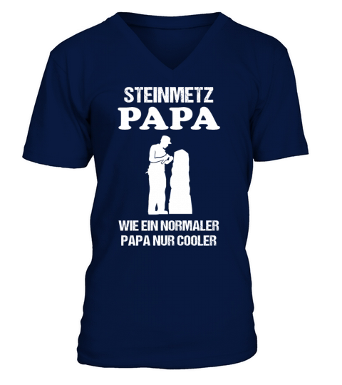 Stonemason Dad Quote Craftsman Profession Gift V-Neck T-shirt