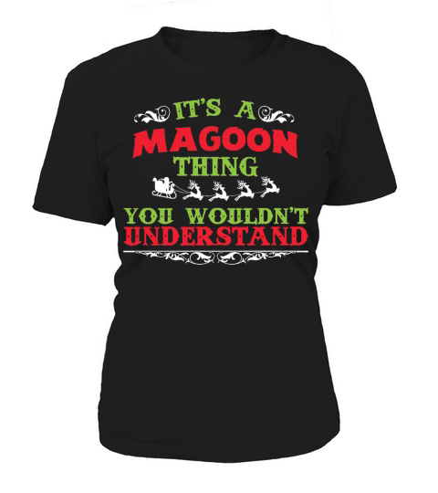 Its A Magoon Thing You Wouldnt understand Women's T-Shirt