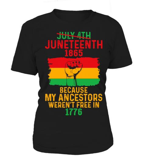 Juneteenth Black History Pride African American Women's T-Shirt