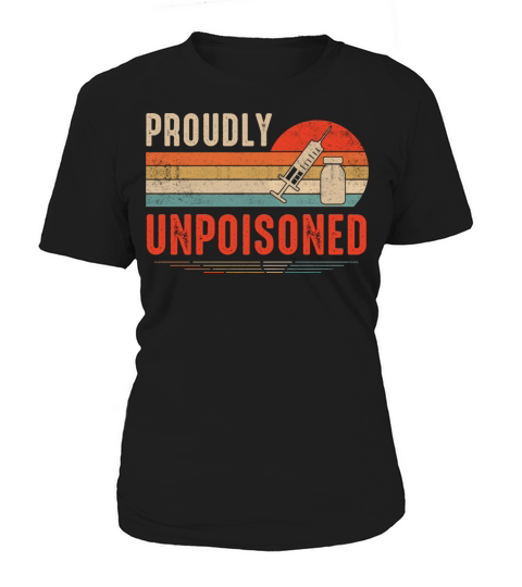 Proudly Unpoisoned Vintage Women's T-Shirt
