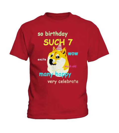 Dog Meme 7th Birthday Shirt - Funny Gift Kids T-Shirt