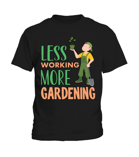 Funny Less Working More Gardening Retirement Plan Kids T-Shirt