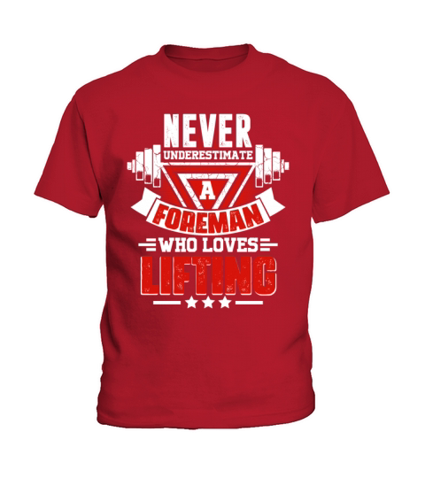 Never Underestimate Foreman Gym Workout Fitness We Kids T-Shirt