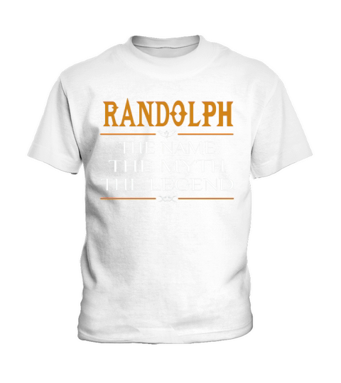 Randolph Legend Name Randolph  TeeForRandolph Kids T-Shirt