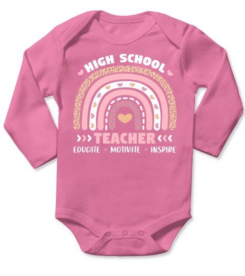 High School Teacher Educate Motivate Inspire Long Sleeve Baby One-Piece