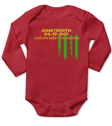 Juneteenth 1865 celebrate freedom Long Sleeve Baby One-Piece