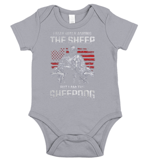 MILITARY - I AM A SHEEPDOG Short Sleeve Baby One-Piece