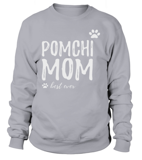 Pomchi Mom T-Shirt Funny Pomchi Dog Mom Gift Idea 1 Sweatshirt Unisex