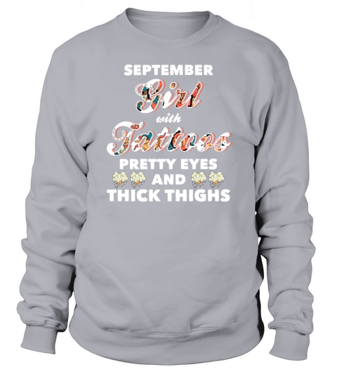 September Girl Tattoos Beautiful Celebrant Woman Sweatshirt Unisex