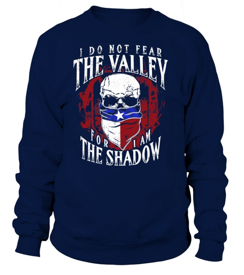 THE-VALLEY-THE-SHADOW Sweatshirt Unisex