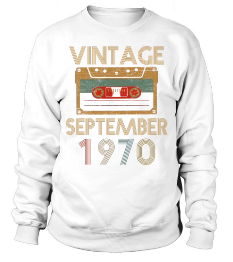 vintage september 1970 Sweatshirt Unisex