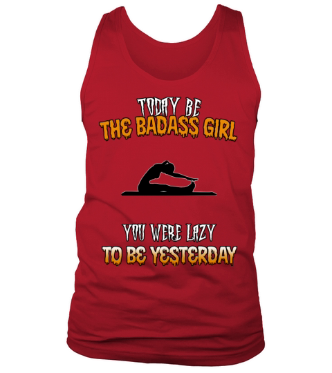 Pilates Be The Badass Girl Funny Humor Quotes Tank Top Unisex