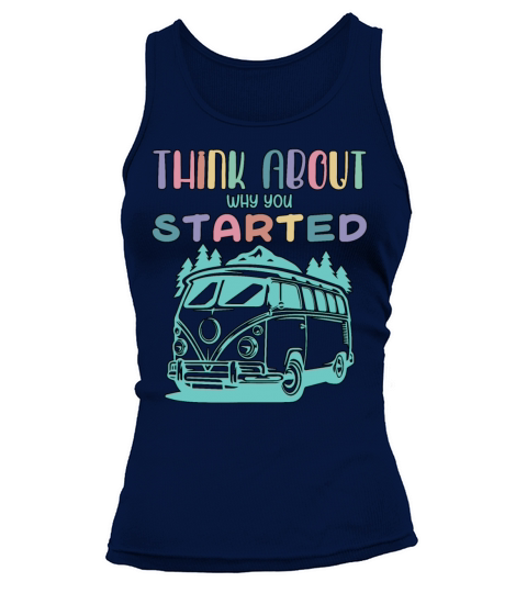 Fun Think About Why You Started Positive Affirmati Tank top Woman