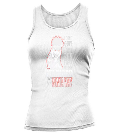 Naruto Ninja way - I never go back on my world - Mens Premium T-Shirt Tank top Woman