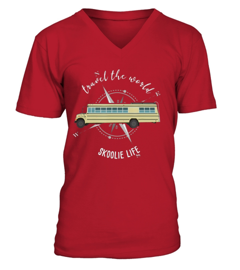 Travel The World Skoolie Life Converted School Bus shirt V-Neck T-shirt