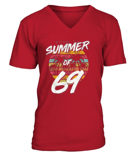 Vintage Sunset 50th Birthday Born In Summer Of 69 shirt V-Neck T-shirt