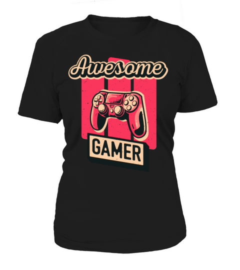 Awesome Gamer Birthday Video Gamer Nerd Party Gift Women's T-Shirt