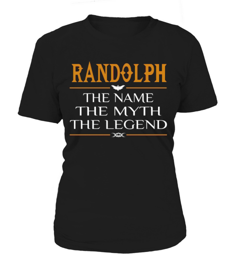 Randolph Legend Name Randolph  TeeForRandolph Women's T-Shirt
