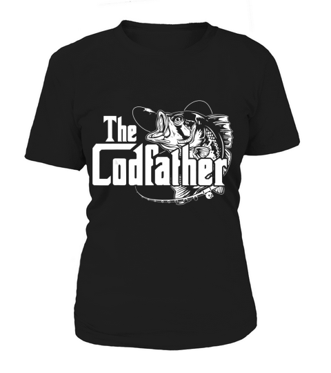 The Codfather Cod Fish Catcher Fishing Daddy Dad Father Papa T-Shirt Women's T-Shirt