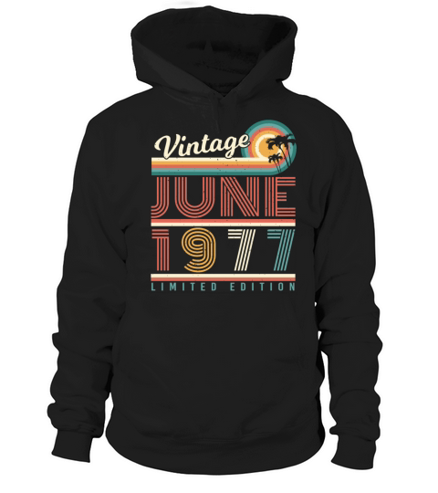 Vintage June 1977 Hoodie Unisex