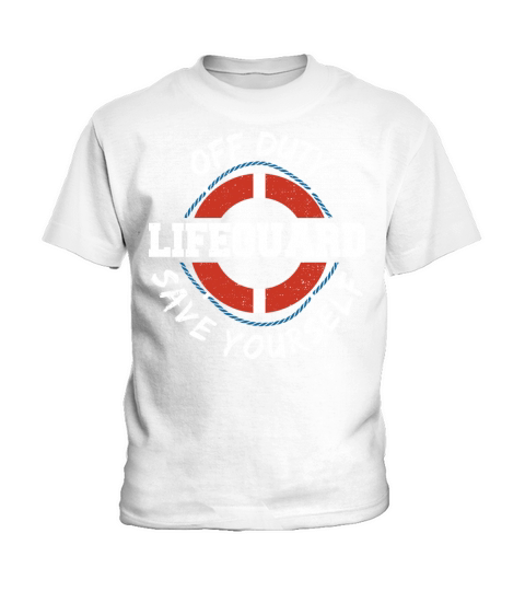 Off Duty Lifeguard Save Yourself - Water Sports Kids T-Shirt