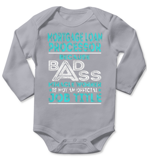 Mortgage Loan Processor Job Title Long Sleeve Baby One-Piece